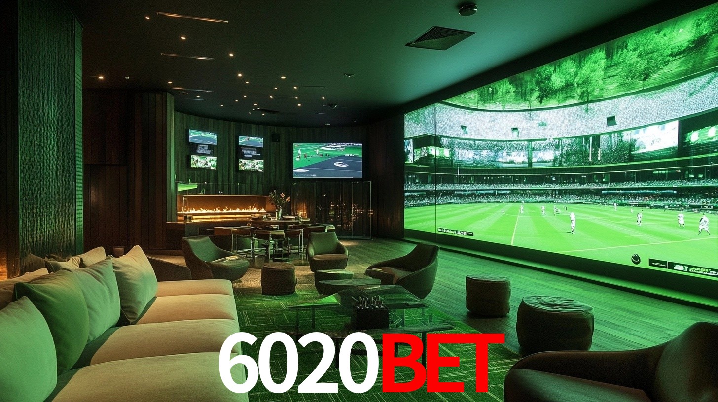 6020bet: Seu Especialista em Apostas Esportivas Brasileiras
